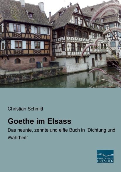 Goethe im Elsass (Paperback)