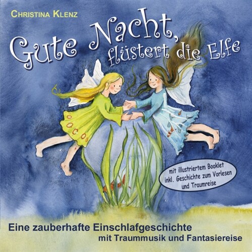 Gute Nacht, flustert die Elfe, Audio-CD (CD-Audio)