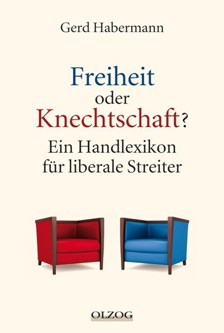 Freiheit oder Knechtschaft？ (Hardcover)