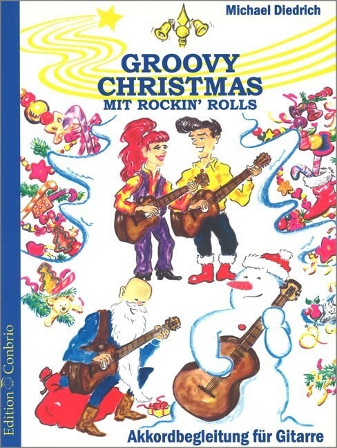 Groovy Christmas mit Rockin Rolls, Gitarre (Sheet Music)