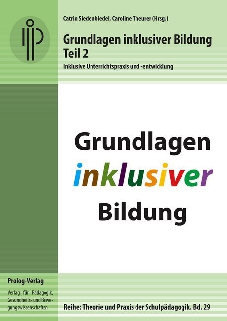 Grundlagen inklusiver Bildung. Teil 2 (Paperback)