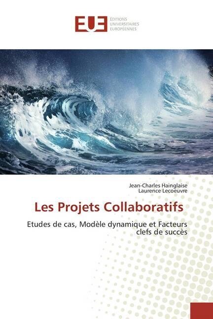 Les Projets Collaboratifs (Paperback)