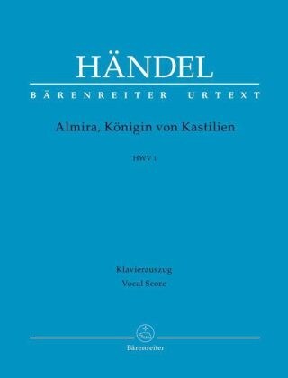 Almira, Konigin von Kastilien HWV 1, Klavierauszug (Sheet Music)