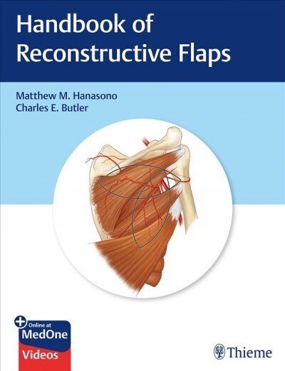 Handbook of Reconstructive Flaps (Hardcover)