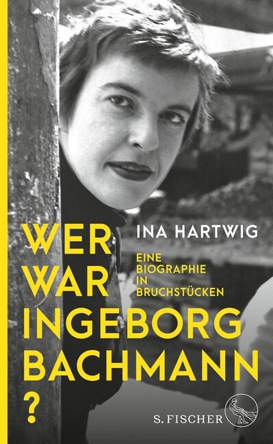 Wer war Ingeborg Bachmann？ (Hardcover)