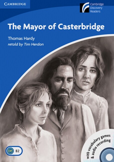 The Mayor of Casterbridge, w. 3 CD-ROM/Audio (Paperback)