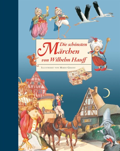 Die schonsten Marchen von Wilhelm Hauff (Hardcover)