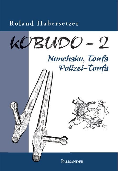 Nunchaku, Tonfa, Polizei-Tonfa (Paperback)