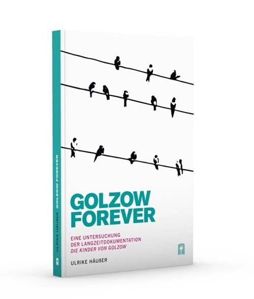 Golzow Forever (Paperback)