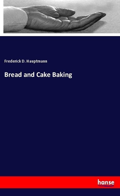 Bread and Cake Baking (Paperback)