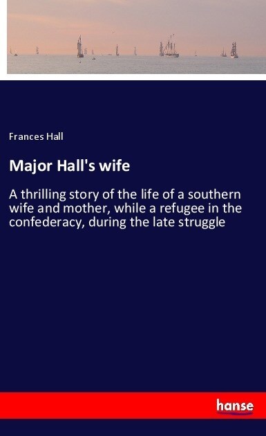 Major Halls wife (Paperback)