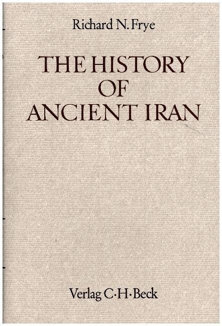 The History of Ancient Iran (Hardcover)