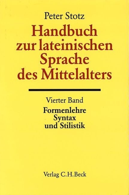 Handbuch zur lateinischen Sprache des Mittelalters. Tl.4 (Hardcover)