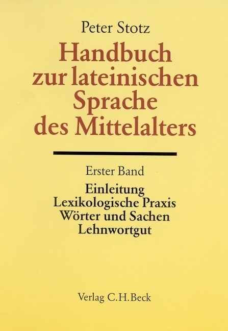 Handbuch zur lateinischen Sprache des Mittelalters. Tl.1 (Hardcover)