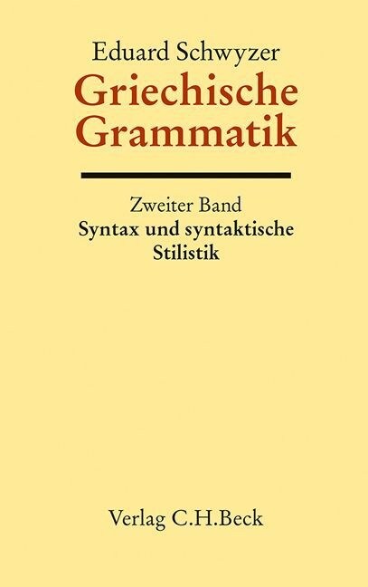 Griechische Grammatik. Tl.2 (Hardcover)