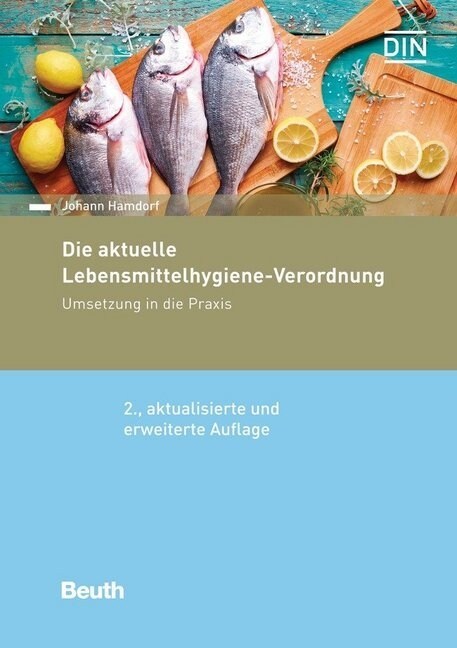 Die aktuelle Lebensmittelhygiene-Verordnung (Paperback)