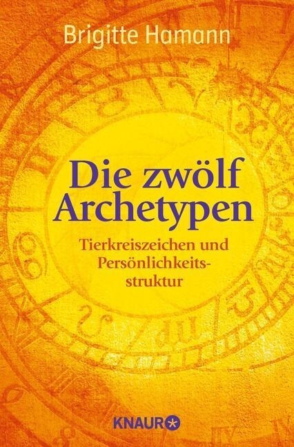 Die zwolf Archetypen (Paperback)