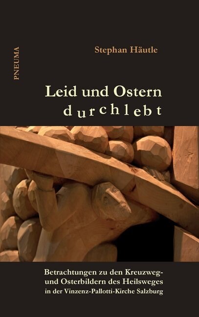 Leid und Ostern durchlebt (Paperback)