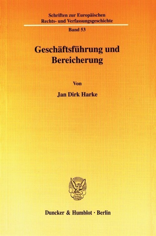 Geschaftsfuhrung und Bereicherung (Paperback)