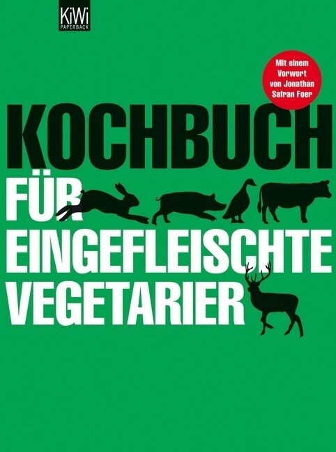 Kochbuch fur eingefleischte Vegetarier (Paperback)