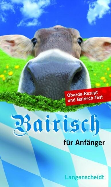 Bairisch fur Anfanger (Hardcover)