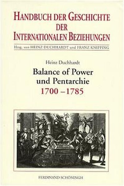 Balance of Power Und Pentarchie: Internationale Beziehungen 1700-1785 (Paperback)