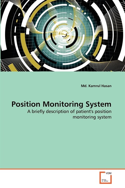 Position Monitoring System (Paperback)