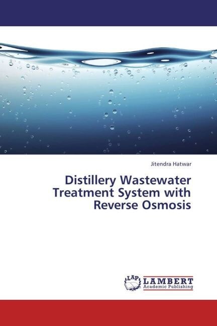 Distillery Wastewater Treatment System with Reverse Osmosis (Paperback)