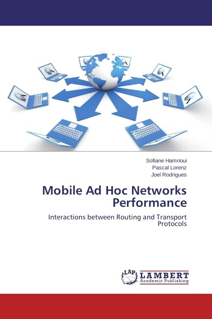 Mobile Ad Hoc Networks Performance (Paperback)