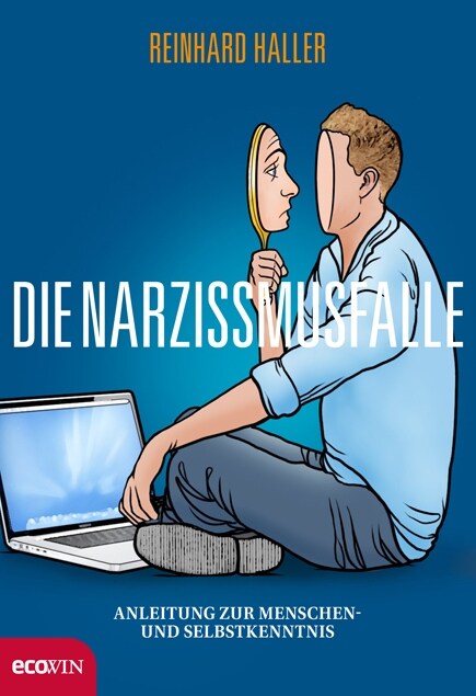 Die Narzissmusfalle (Hardcover)