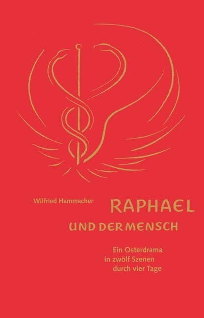 Raphael und der Mensch (Hardcover)