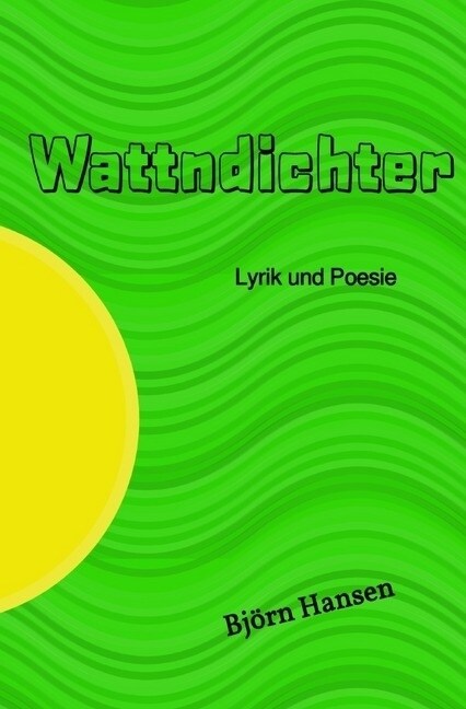 Wattndichter (Paperback)