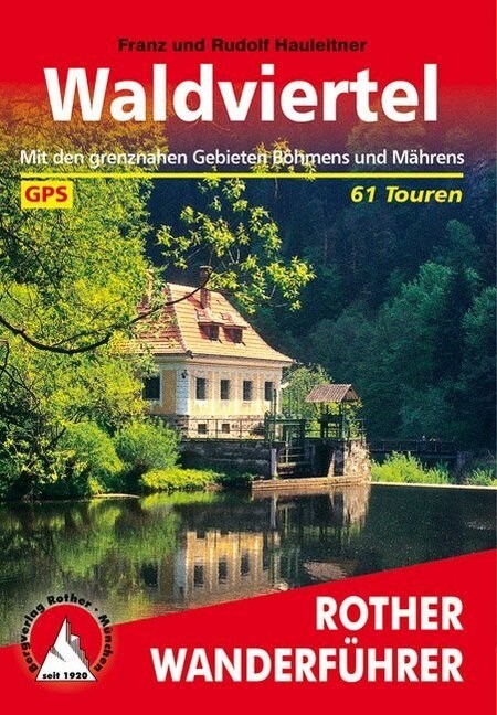 Rother Wanderfuhrer Waldviertel (Paperback)