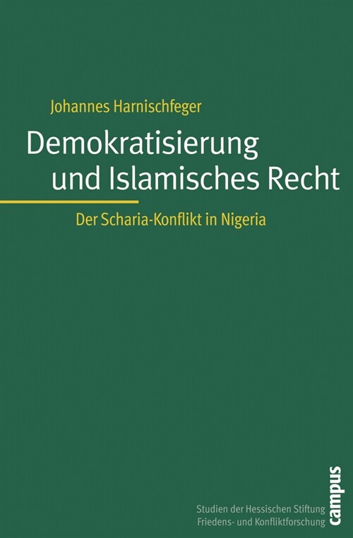 Demokratisierung und Islamisches Recht (Paperback)