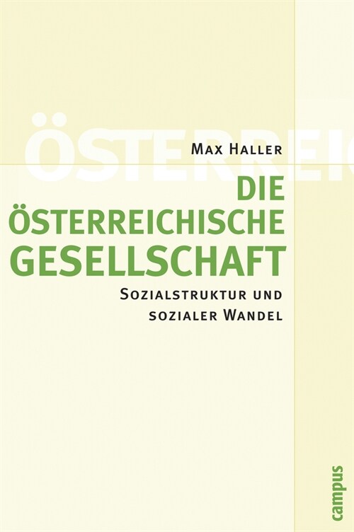 Die osterreichische Gesellschaft (Paperback)