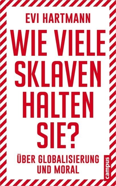 Wie viele Sklaven halten Sie？ (Paperback)