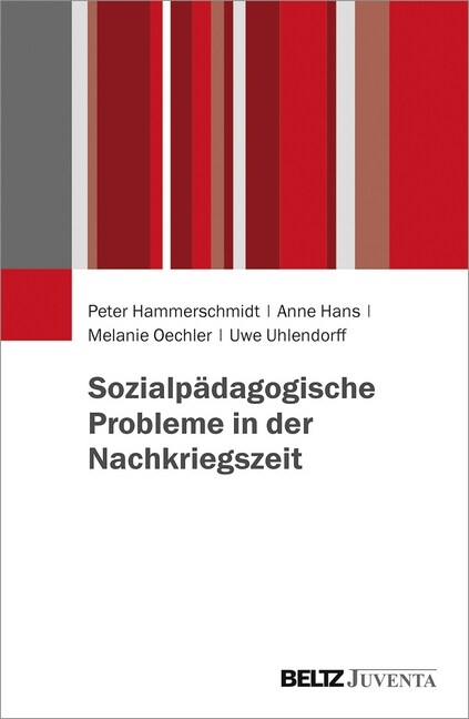 Sozialpadagogische Probleme in der Nachkriegszeit (Paperback)