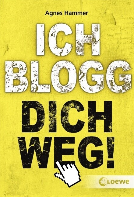 Ich blogg dich weg! (Paperback)