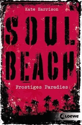 Soul Beach - Frostiges Paradies (Paperback)