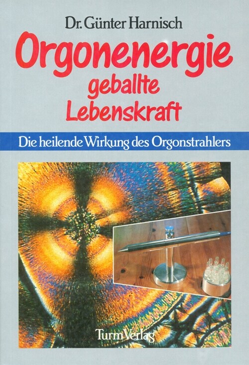 Orgonenergie, geballte Lebenskraft (Paperback)