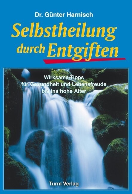 Selbstheilung durch Entgiften (Paperback)