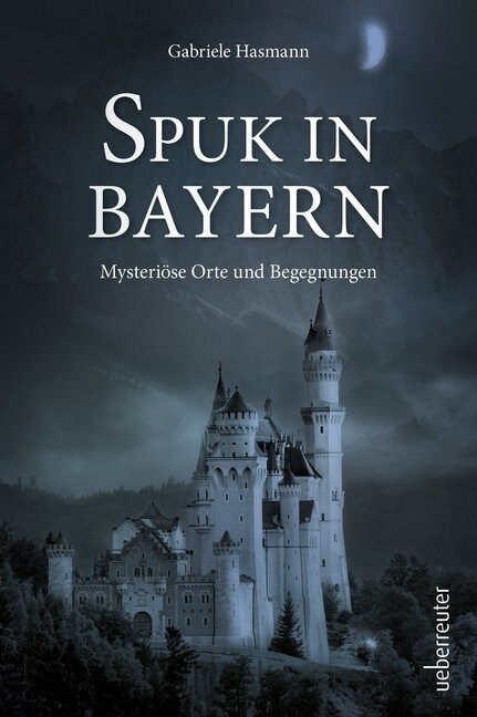 Spuk in Bayern (Hardcover)