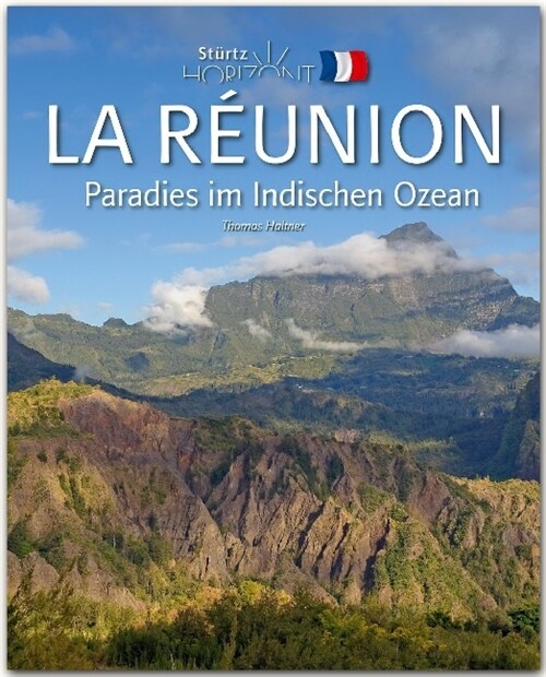 Horizont LA REUNION - Paradies im Indischen Ozean (Hardcover)