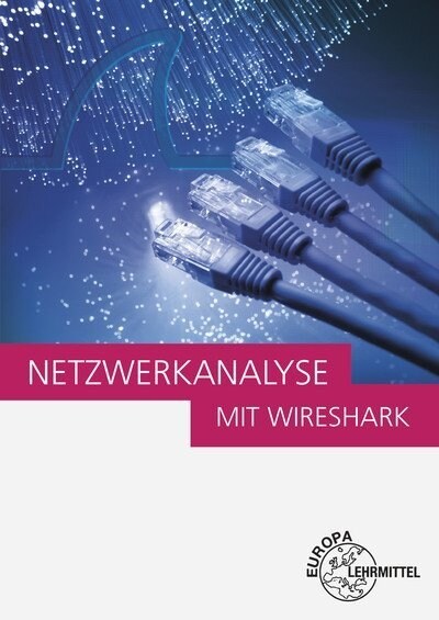 Netzwerkanalyse mit Wireshark 2.0 (Paperback)