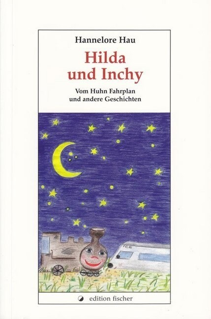 Hilda und Inchy (Paperback)