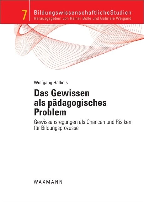 Das Gewissen als padagogisches Problem (Paperback)