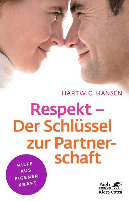 Respekt, Der Schlussel zur Partnerschaft (Paperback)