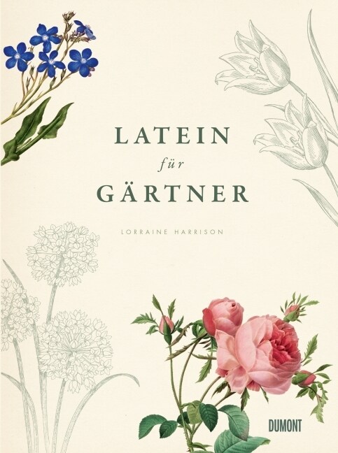 Latein fur Gartner (Hardcover)