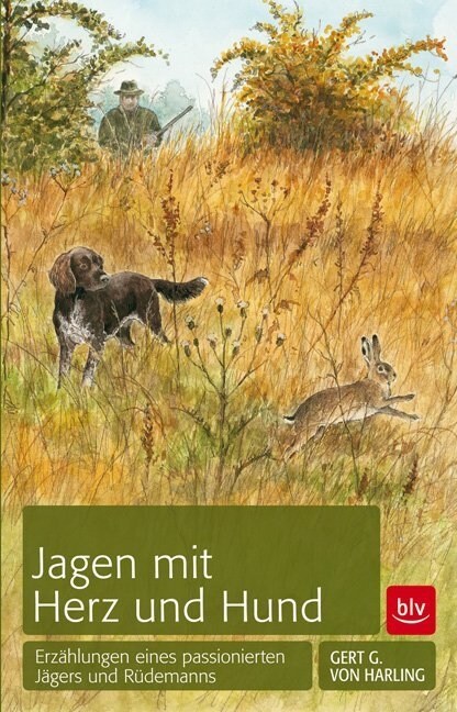 Jagen mit Herz und Hund (Hardcover)