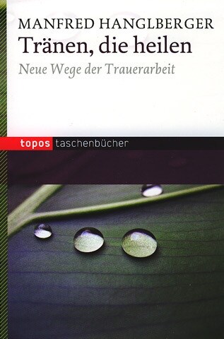 Tranen, die heilen (Paperback)